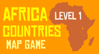 Africa Countries - Game 1